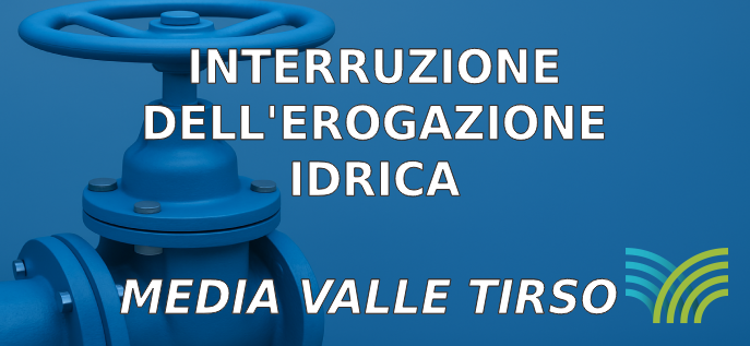 Interruzione idrica Media Valle Tirso